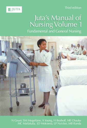 Juta's Manual of Nursing, Volume 1: Fundamental and General Nursing