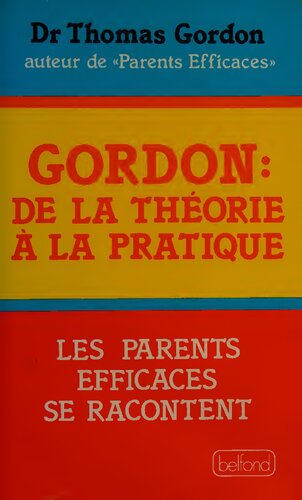 La méthode Gordon expérimentée et vécue