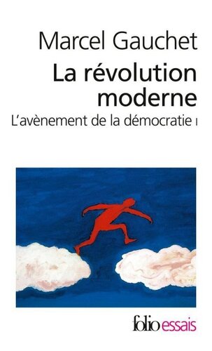 La révolution moderne