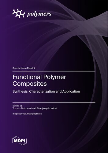 Functional Polymer Composites: Synthesis, Characterization and Application