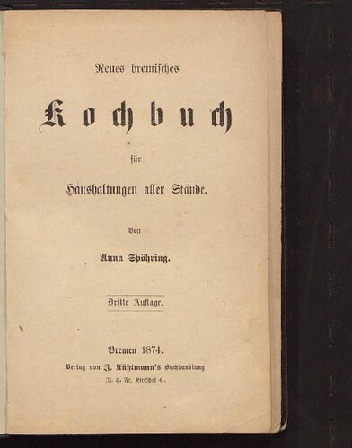 Neues bremisches Kochbuch für Haushaltungen aller Stände