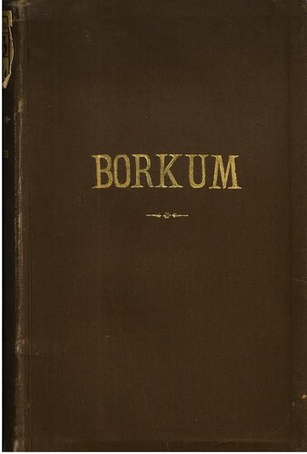 Die Nordsee-Insel Borkum. Nebst ärztlichen Ratschlägen und Winken, betreffend die Seereise, den Aufenthalt auf der Insel und den Gebrauch des Seebades