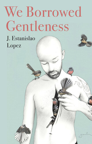 We Borrowed Gentleness