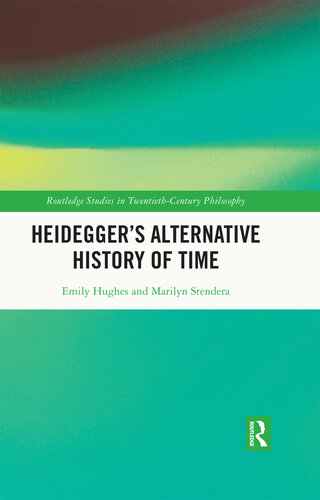 Heidegger's Alternative History of Time