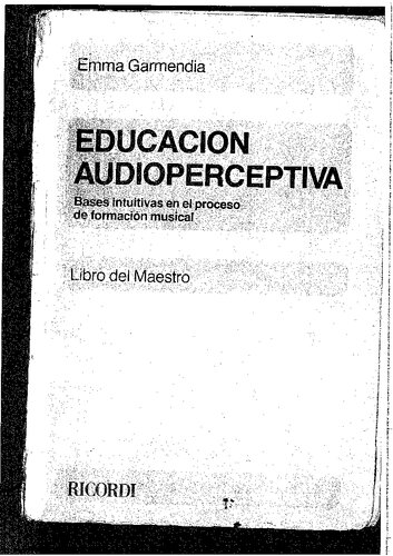 Educación audioperceptiva - bases intuitivas en el proceso de formación musical - libro del maestro