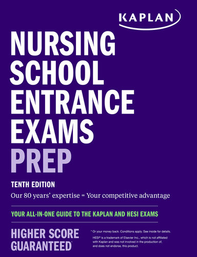 Nursing School Entrance Exams Prep - Your All-in-One Guide to the Kaplan and HESI Exams (Kaplan Test Prep), 10e (May 2, 2023)_(1506290361)_(Kaplan Test Prep)