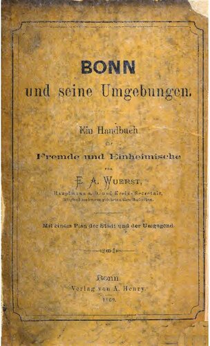 Bonn und seine Umgebungen : Ein Handbuch für Fremde und Einheimische