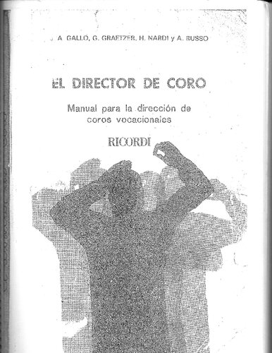 El director de coro: manual para la dirección de coros vocacionales.