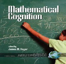 Mathematical Cognition (Current Perspectives on Cognition, Learning and Instruction)