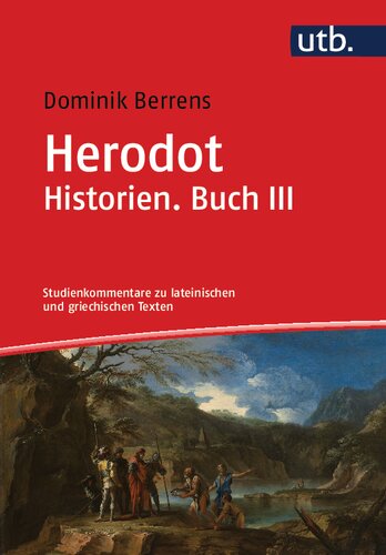 Herodot. Historien. Buch III: Studienkommentar