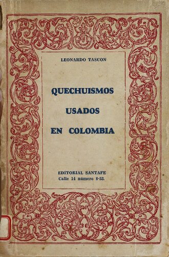 Quechuismos usados en Colombia