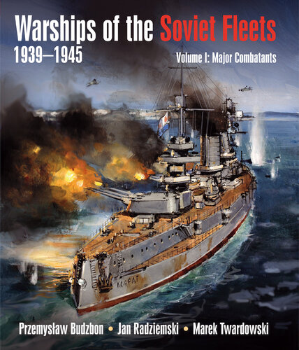 Warships of the Soviet Fleets 1939–1945