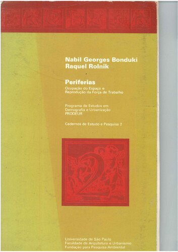 Periferias: ocupação do espaço e reprodução da força de trabalho