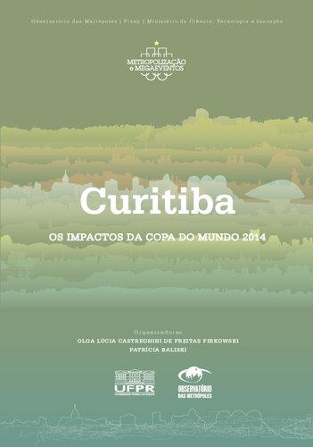 Curitiba : os impactos da copa do mundo 2014