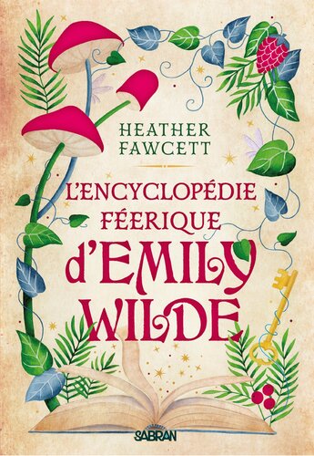 L’Encyclopédie féerique d’Emily Wilde