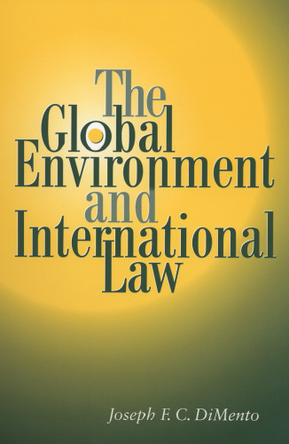 The Global Environment and International Law
