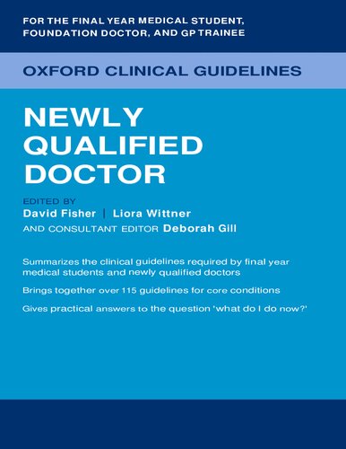 Oxford Clinical Guidelines-Newly Qualified Doctor (Mar 7, 2023)_(0198834500)_(Oxford University Press)
