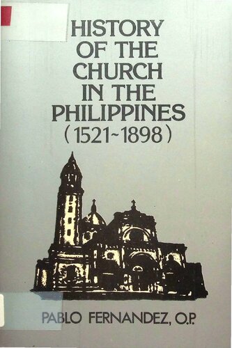 History of the Church in the Philippines (1521-1898)