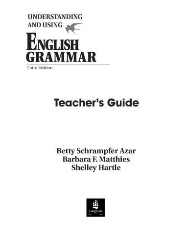 Understanding and Using English Grammar: Teacher's Guide