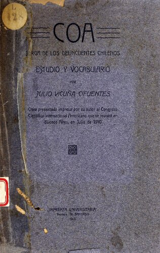 Coa : jerga de los delincuentes chilenos. Estudio y vocabulario
