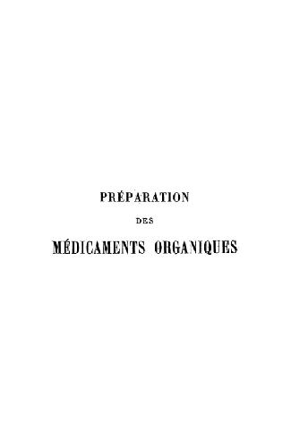 Preparation des medicaments organiques
