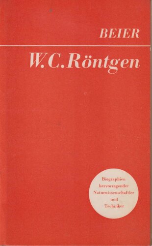 Wilhelm Conrad Roentgen