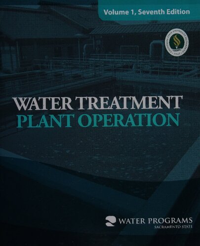 Water Treatment Plant Operation Volume 1