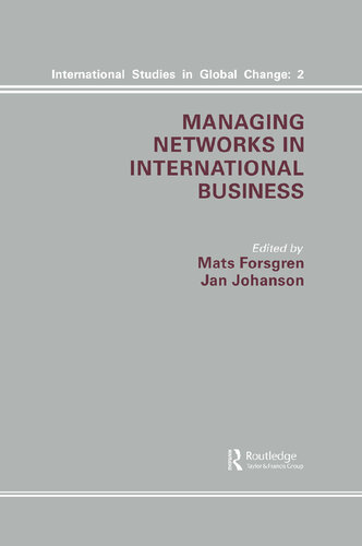 Managing Networks in International Business (World Futures General Evolution Studies,)
