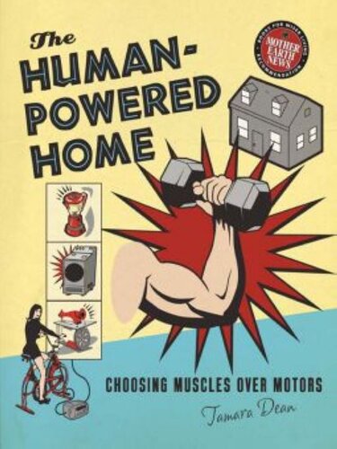 The Human-Powered Home