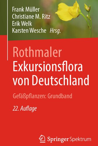 Rothmaler - Exkursionsflora von Deutschland. Gefäßpflanzen: Grundband