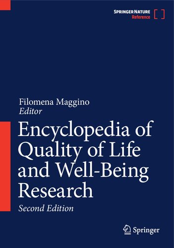 Encyclopedia of Quality of Life and Well-Being Research