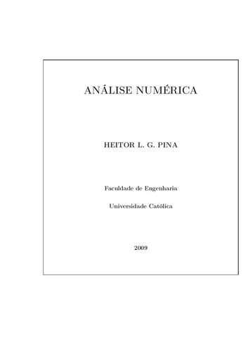 Análise Numérica: Fundamentos da Aritmética Computacional e Métodos Numéricos para a Resolução de Problemas