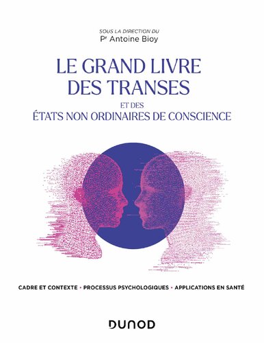 Le grand livre des transes et des états non-ordinaires de conscience