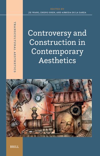 Controversy and Construction in Contemporary Aesthetics
