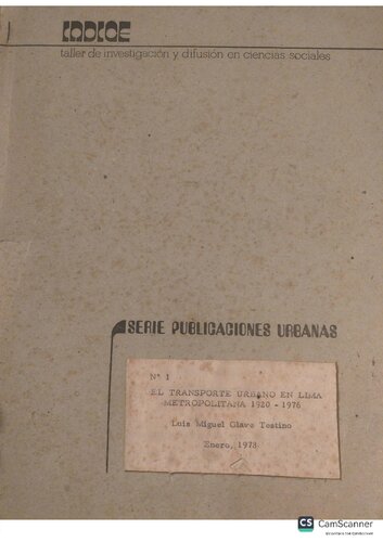 El transporte urbano en Lima Metropolitana 1920-1976