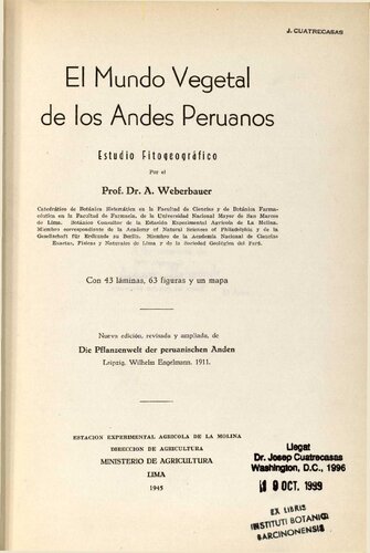 El mundo vegetal de los Andes peruanos : estudio fitogeográfico [1911]