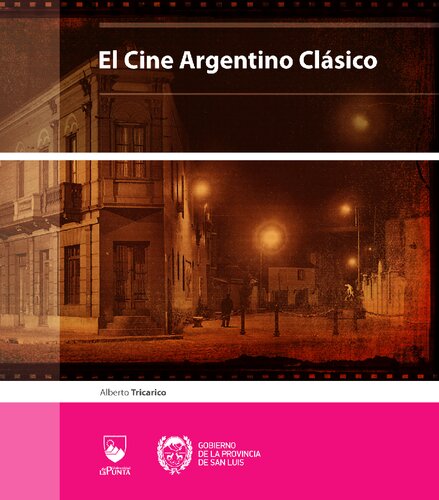 El cine argentino argenitno clásico