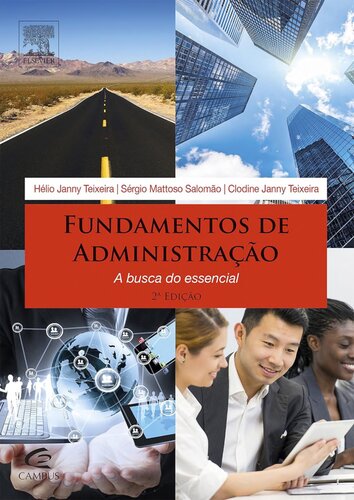 Fundamentos de administração: a busca do essencial