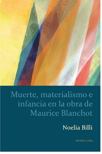 Muerte, materialismo e infancia en la obra de Maurice Blanchot