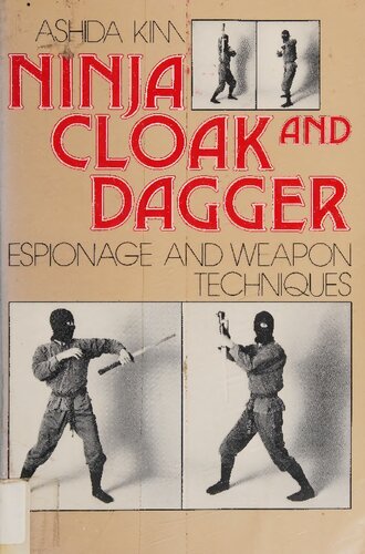 Ninja Cloak and Dagger: Espionage and Weapon Techniques