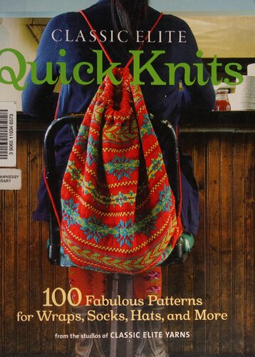 Classic Elite quick knits