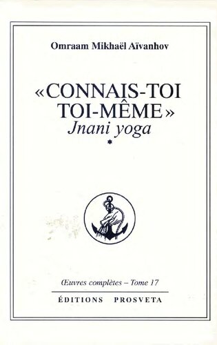 Connais-toi toi-même Jnani yoga