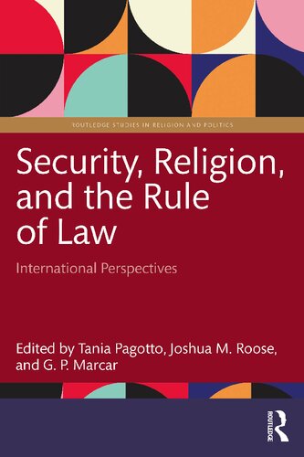 Security, Religion, and the Rule of Law: International Perspectives (Routledge Studies in Religion and Politics)