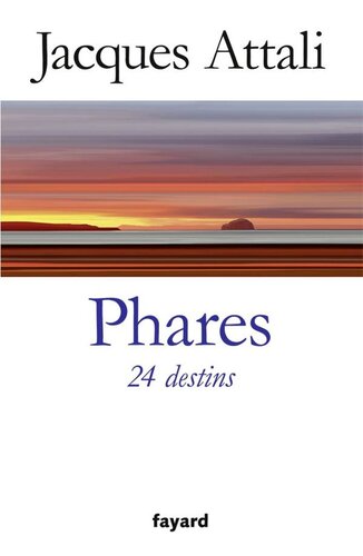Phares. 24 destins