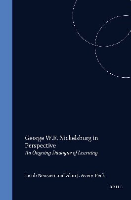 George W. E. Nickelsburg in Perspective: An Ongoing Dialogue of Learning (Supplements to the Journal for the Study of Judaism): 80