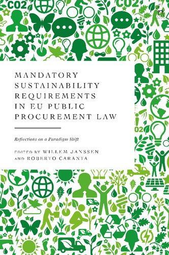 Mandatory Sustainability Requirements in EU Public Procurement Law: Reflections on a Paradigm Shift