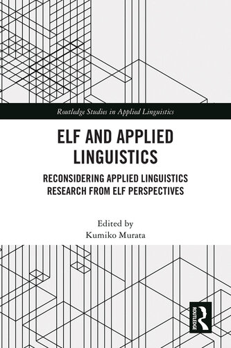 ELF and Applied Linguistics (Routledge Studies in Applied Linguistics)