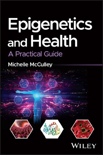 Epigenetics and Health: A Practical Guide