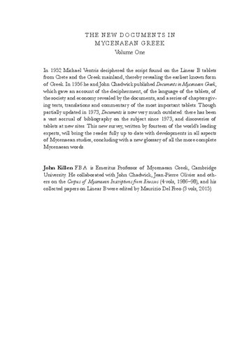 The New Documents in Mycenaean Greek: Introductory Essays, Drawings of Selected Tablets
 97805283822, 97839029049, 97800928609, 97805283839