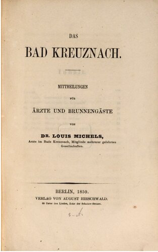 Das Bad Kreuznach. Mitteilungen für Ärzte und Brunnengäste